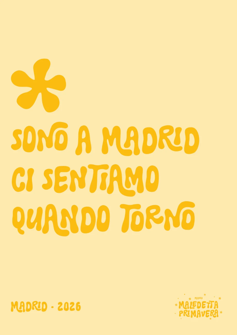 Poster: Sono a Madrid, ci sentiamo quando torno